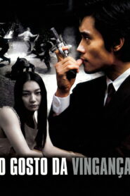 O Gosto da Vingança