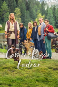 Comer, Rezar, Ladrar